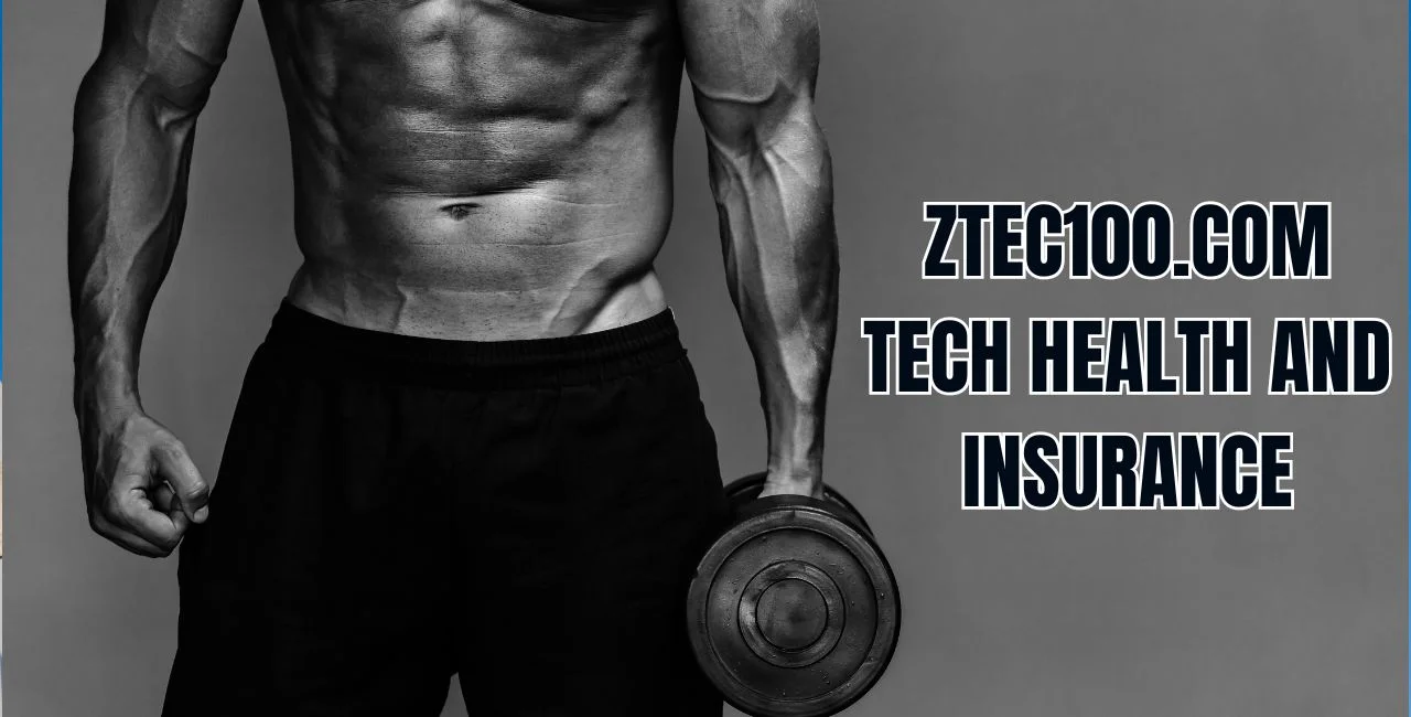 Ztec100.com tech health and insurance 